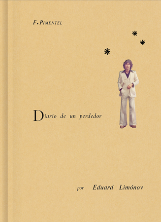 Diario de un perdedor, de Limonov | 