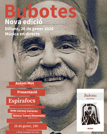 Presentem la reedició de Bubotes, d'Antoni Mus | 