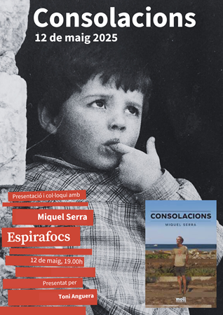 Miquel Serra presenta Consolacions | 
