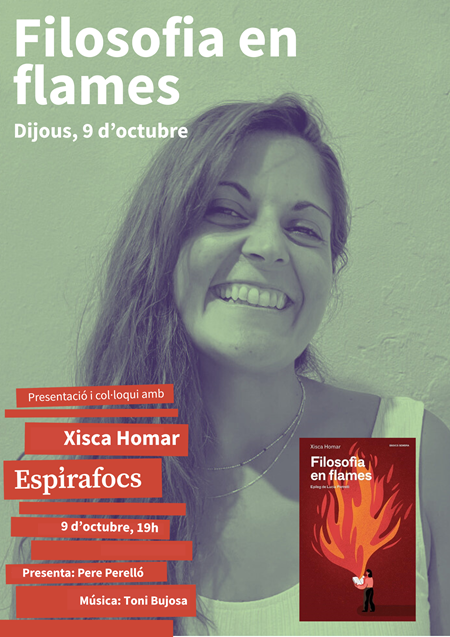 Xisca Homar presenta Filosofia en flames | 