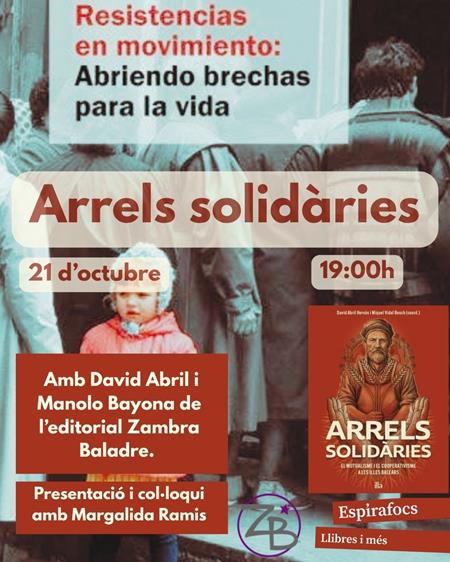 Arrels Solidàries: col·loqui i presentació amb el segell editorial Zambra-Baladre | 
