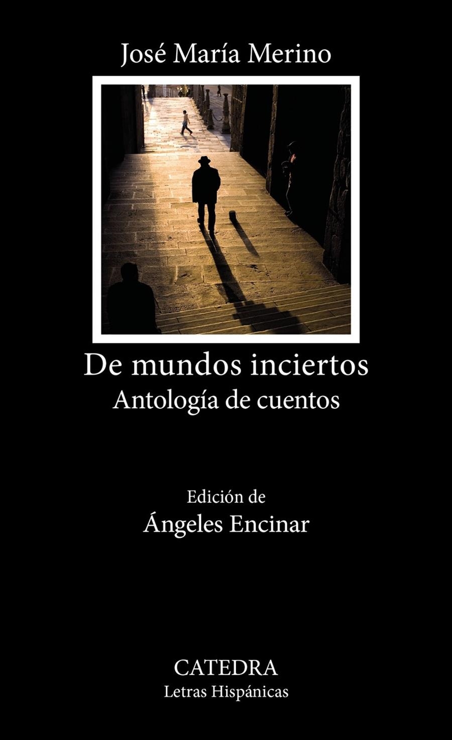 De mundos inciertos | 9788437648842 | Merino, José María