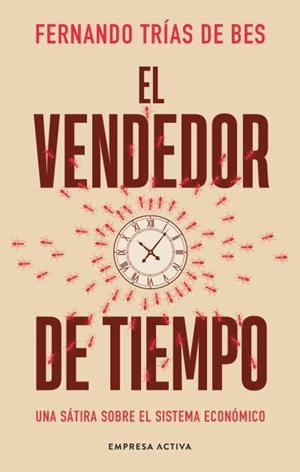 El vendedor de tiempo | 9788418308147 | Trias de Bes, Fernando