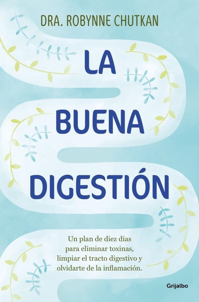 La buena digestión | 9788425369186 | Chutkan, Dra. Robynne
