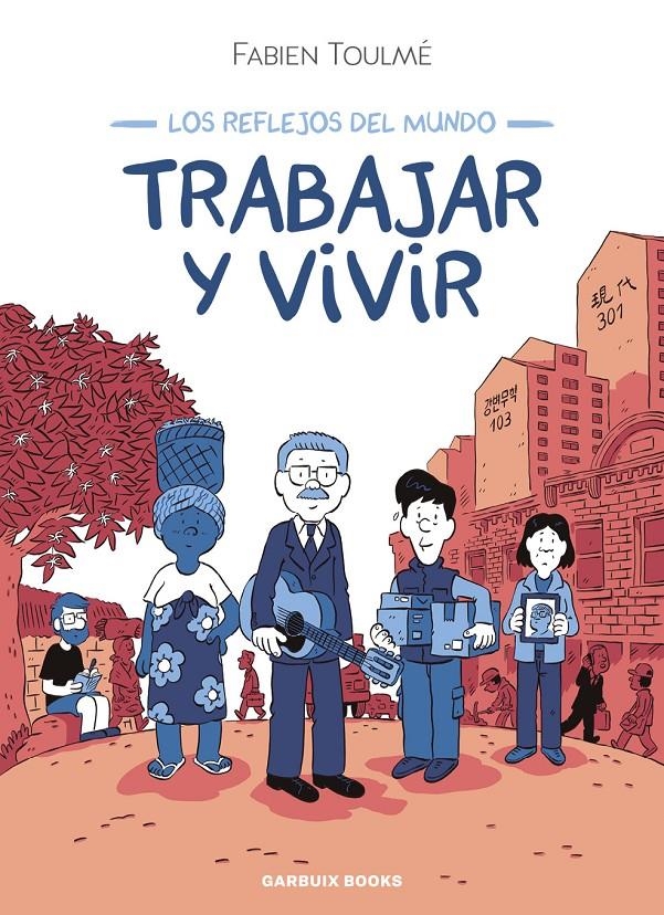 Trabajar y vivir | 9788419393548 | Toulmé, Fabien