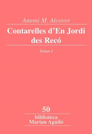 Contarelles d'En Jordi des Recó, Vol. 1 | 9788498835496 | Alcover i Sureda, Antoni Maria