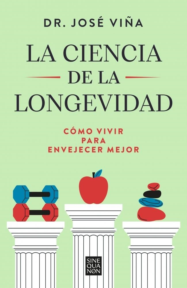 La ciencia de la longevidad | 9788466681698 | Viña, Dr. José
