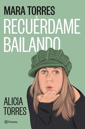Recuérdame bailando | 9788408299455 | Torres, Mara