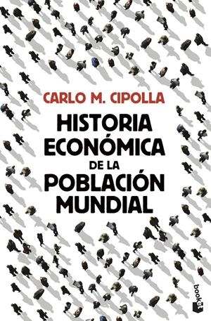 Historia económica de la población mundial | 9788408119326 | Cipolla, Carlo M.