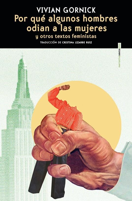 Por que algunos hombres odian a las mujeres | 9788410249516 | Gornick, Vivian
