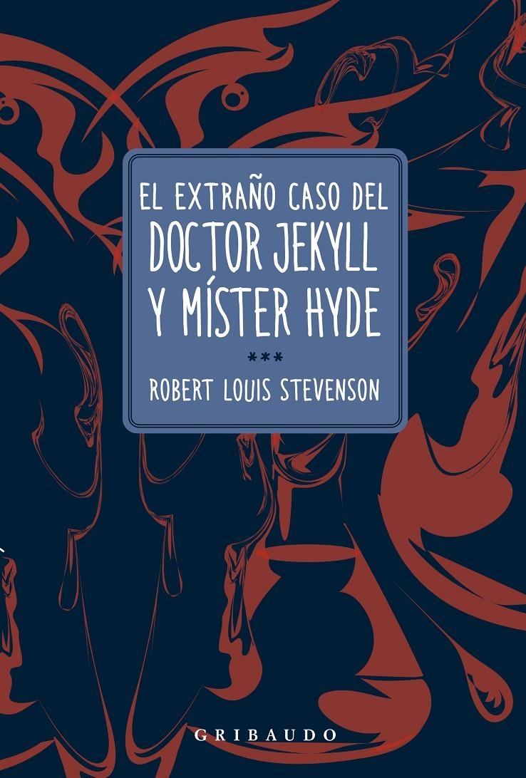 El extraño caso del doctor Jekyll y míster Hyde | 9788412978223 | Stevenson, Robert Louis