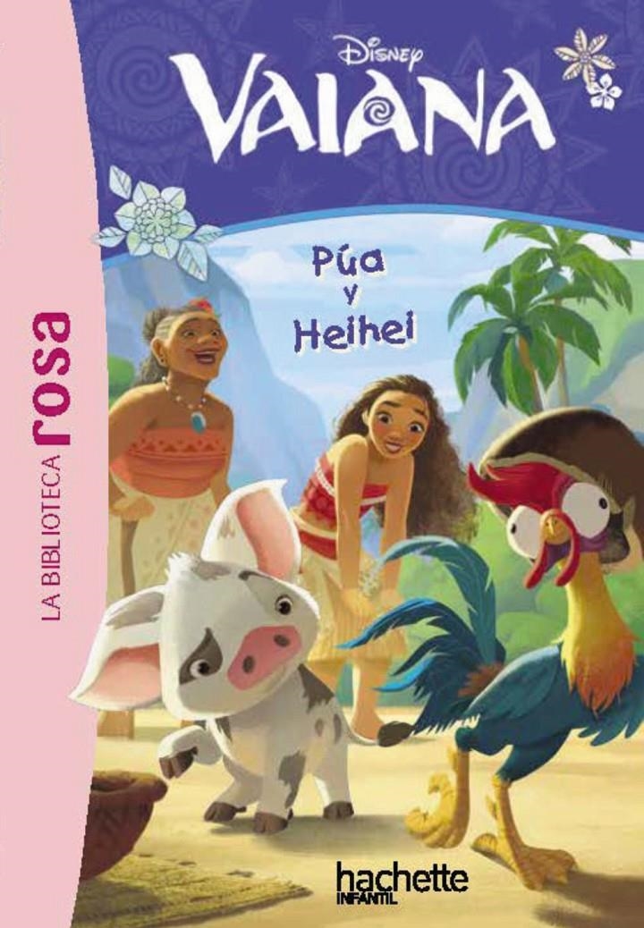 La Biblioteca rosa. Vaiana, 1. Pua y Heihei | 9788410301498 | Francis, Suzanne