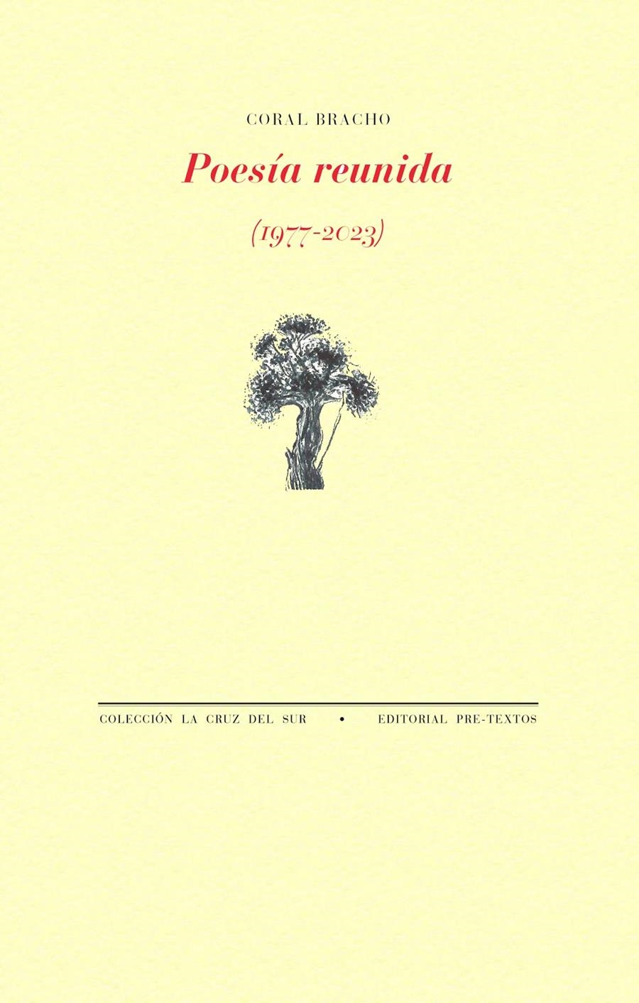 Poesía reunida (1977-2023) | 9788410309470 | Bracho, Coral