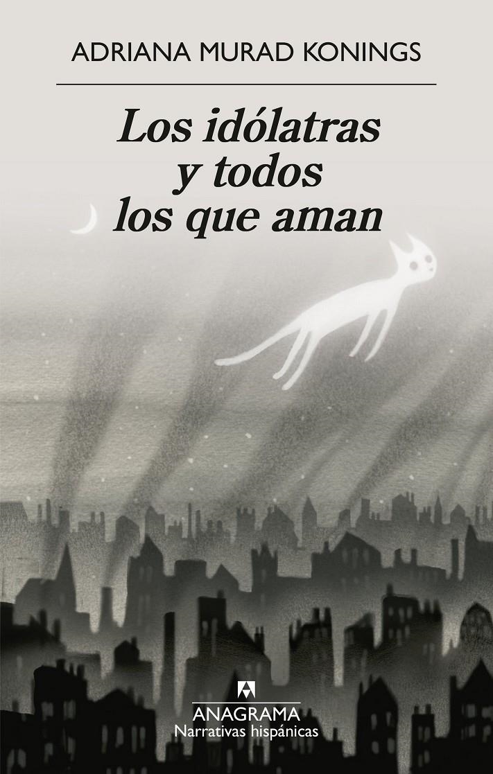 Los idólatras y todos los que aman | 9788433946690 | Murad Konings, Adriana