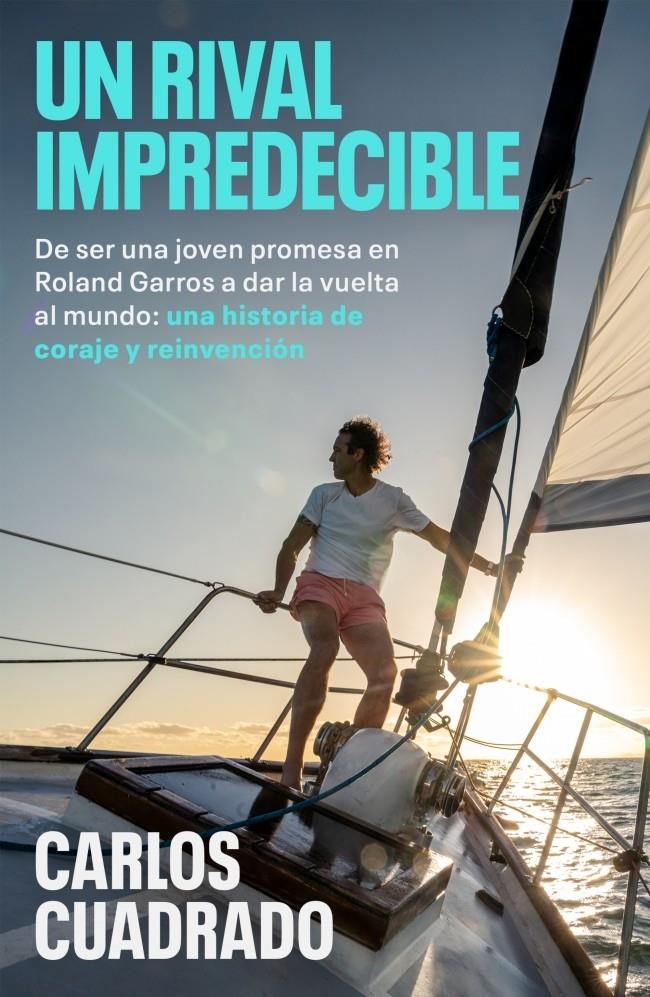 Un rival impredecible | 9788401036248 | Cuadrado, Carlos