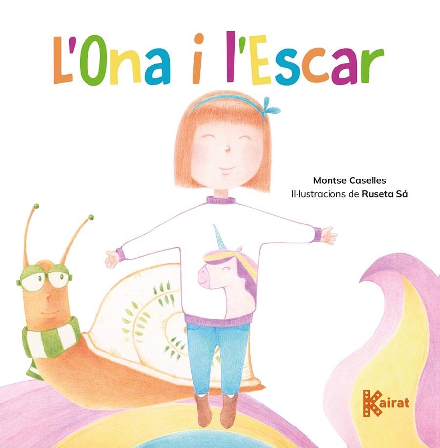 L’Ona i l’Escar | 9788419476463 | Caselles, Montse
