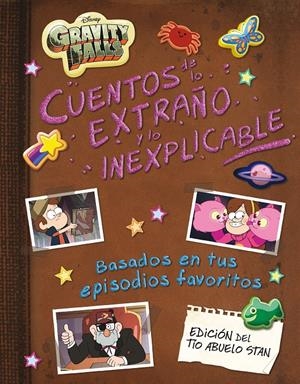 Gravity Falls. Cuentos de lo extraño y lo inexplicable | 9788418335662 | Disney
