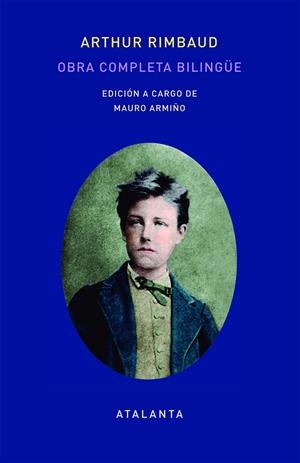 Obra completa de Arthut Rimbaud - Edición bilingüe | 9788494523106
