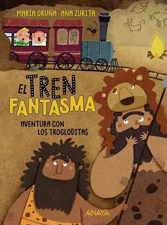 El tren fantasma: Aventura con los trogloditas | 9788414342619 | Oruña, María
