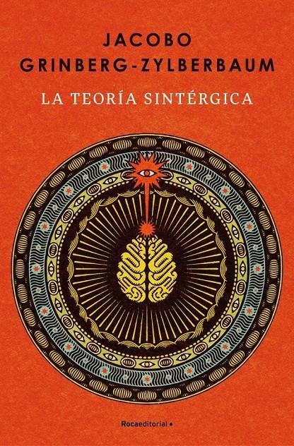 La teoría sintérgica | 9788410442986 | Grinberg-Zylberbaum, Jacobo