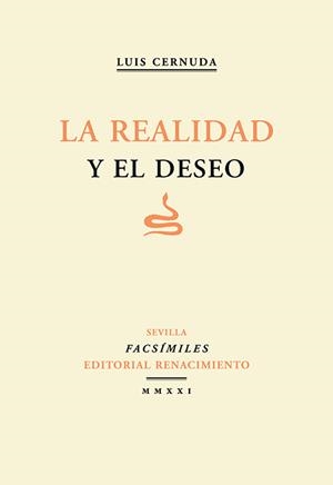 La realidad y el deseo | 9788418387753 | Cernuda, Luis