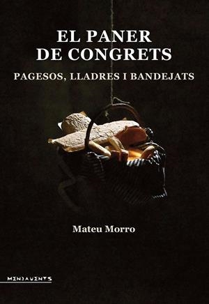 El paner de congrets | 9788419956552 | Morro i Marcé, Mateu