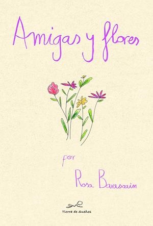 Amigas y flores | 9788494826795 | Barasoain Asurmendi, Rosa