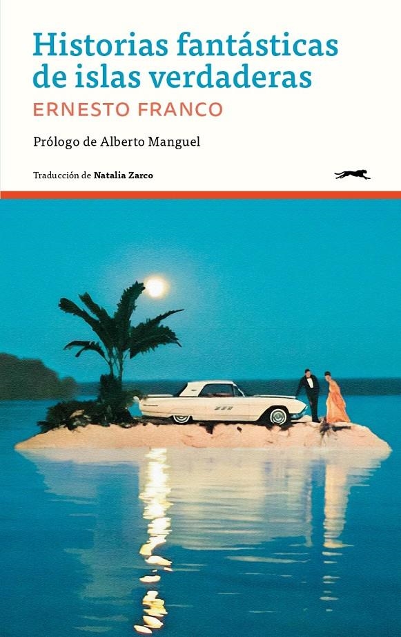 Historias fantásticas de islas verdaderas | 9788412967678 | Franco, Ernesto