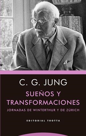 Sueños y transformaciones | 9788413640853 | Jung, Carl Gustav