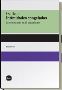 Intimidades congeladas | 9788496859173 | Illouz, Eva