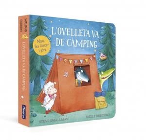 L'ovelleta va de càmping (L'ovelleta que va venir a sopar. Llibre de cartró) | 9788448870409 | Smallman, Steve