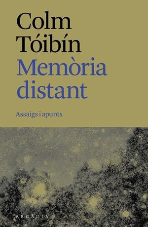 Memòria distant | 9788412876673 | Tóibín, Colm