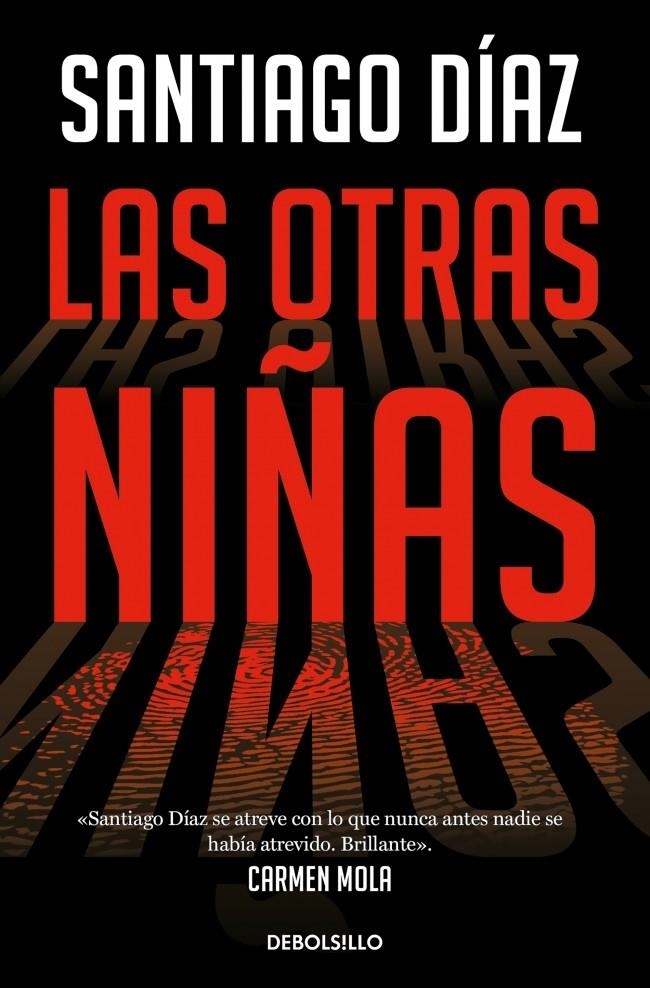 Las otras niñas (Indira Ramos 2) | 9788466373197 | Díaz, Santiago