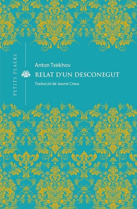 Relat d'un desconegut | 9788418908163 | Txèkhov, Anton