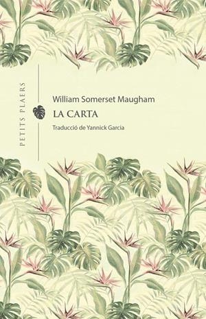 La carta | 9788418908231 | Somerset Maugham, William