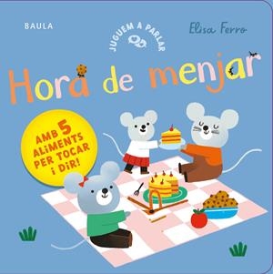 Hora de menjar | 9788447953813 | Townhouse Publishing