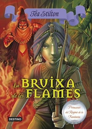 8. La bruixa de les flames | 9788490573648 | Stilton, Tea