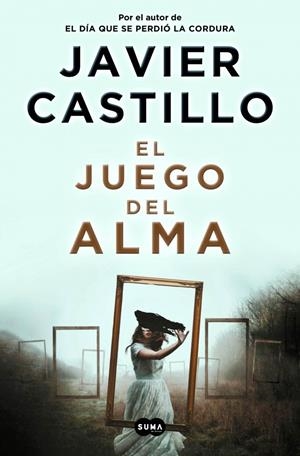 El juego del alma (Serie La chica de nieve) | 9788491293545 | Castillo, Javier