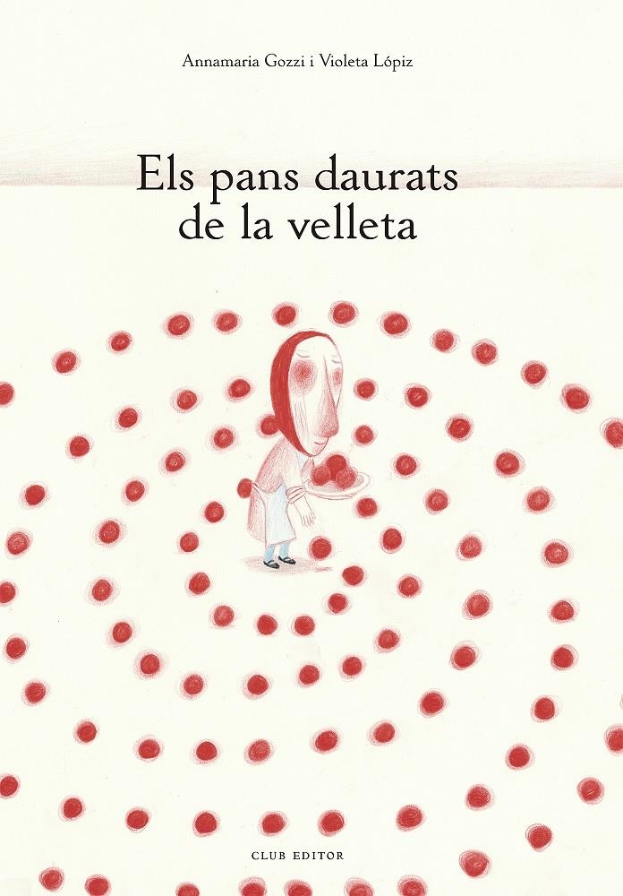 Els pans daurats de la velleta | 9788473293648 | Gozzi, Annamaria