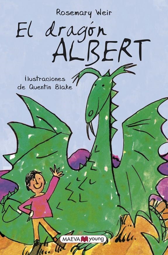 El dragón Albert | 9788417108564 | Weir, Rosemary/Blake, Quentin