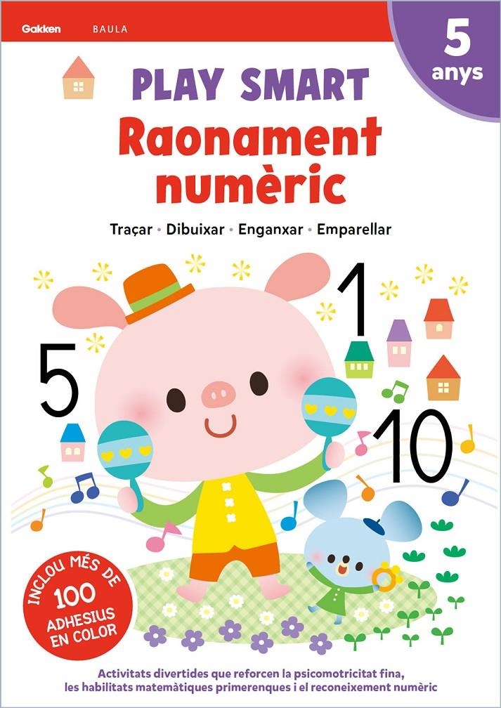 Play Smart Raonament numèric 5 anys | 9788447946709 | Equipo Gakken