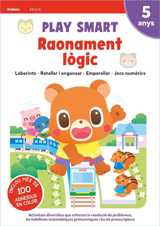 Play Smart Raonament lògic 5 anys | 9788447946716 | Equipo Gakken
