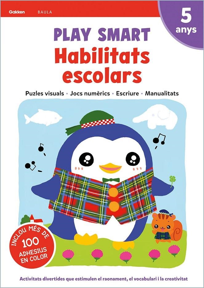 Play Smart Habilitats escolars 5 anys | 9788447944194 | Equip Gakken