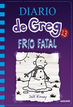 Diario de Greg 13 - Frío fatal | 9788427213128 | Kinney, Jeff