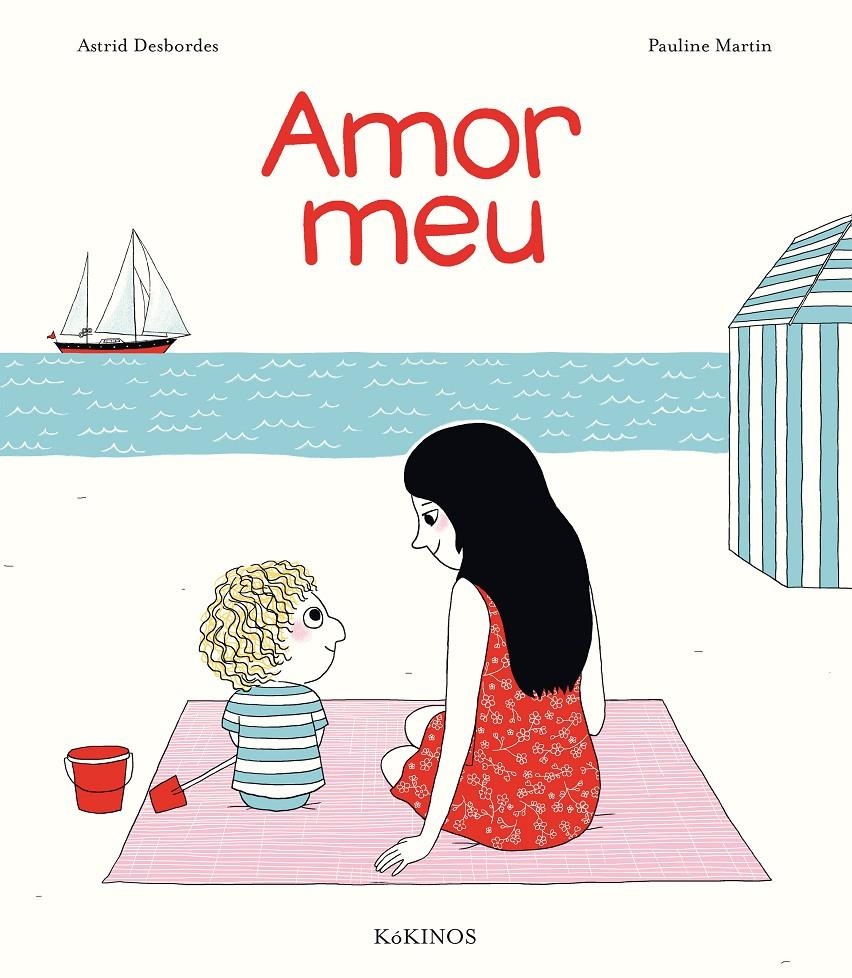 Amor meu | 9788416126538 | Desbordes, Astrid