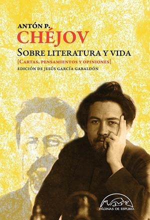 Sobre literatura y vida | 9788483932667 | Chéjov, Antón P.