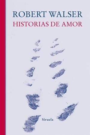 Historias de amor | 9788410415140 | Walser, Robert