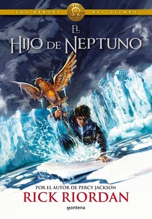 El hijo de Neptuno (Los héroes del Olimpo 2) | 9788415580713 | Riordan, Rick