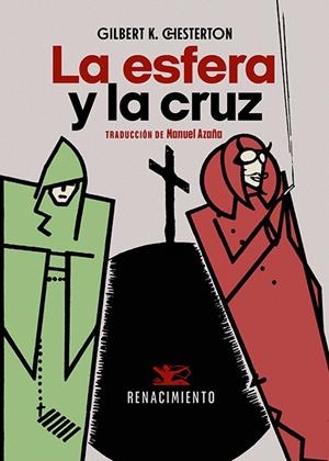 La esfera y la cruz | 9788410148567 | Chesterton, Gilbert Keith
