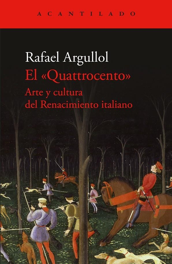 El Quattrocento | 9788419958600 | Argullol, Rafael